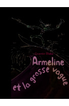 Armeline et la grosse vague