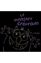 Le monstre cracrado