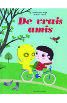 De vrais amis