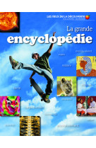 La grande encyclopédie