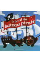 à bord du bateau pirate