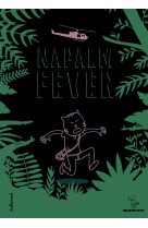 Napalm fever