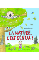 La nature, c'est génial !