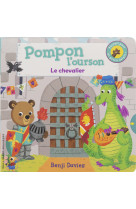 Pompon l'ourson : le chevalier