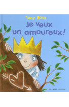 Je veux un amoureux !