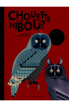 Chouette ou hibou ?