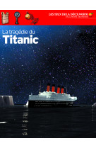 La tragédie du titanic