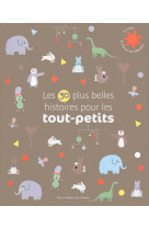 Les 30 plus belles histoires pour les tout-petits