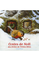 Contes de noël des drôles de petites bêtes