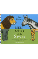 Méli-mélo de la savane