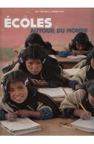 écoles autour du monde