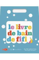 Le livre de bain de fifi