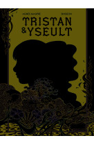 Tristan & yseult