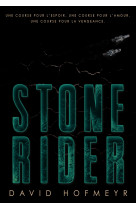 Stone rider