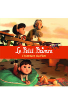 Le petit prince l'histoire du film