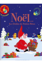 Noel avec les droles de petites betes