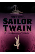 Sailor twain ou la sirène dans l'hudson