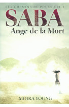 Saba, ange de la mort