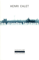 Les grandes largeurs