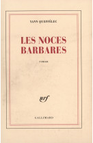 Les noces barbares