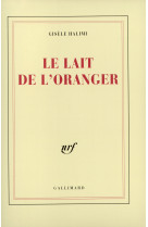 Le lait de l'oranger