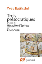 Trois presocratiques