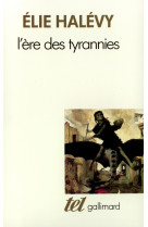 L'ère des tyrannies