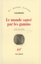 Le monde sauvé par les gamins