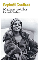 Madame st-clair, reine de harlem