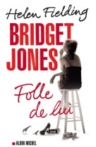 Bridget jones : folle de lui