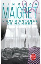 L'ami d'enfance de maigret