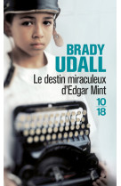 Le destin miraculeux d'edgar mint