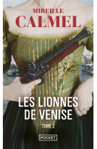 Les lionnes de venise - tome 2