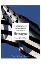 Dictionnaire amoureux illustré de la bretagne