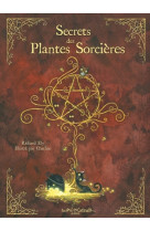 Secrets des plantes sorcières