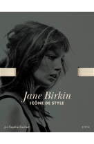 Jane birkin - icône de style