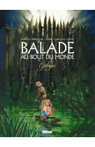 Balade au bout du monde - epilogue