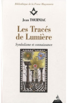 Les tracés de lumière