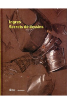 Ingres, secrets de dessins