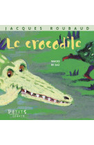 Le crocodile