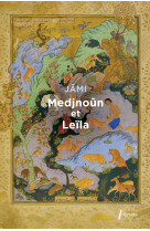 Medjnoûn et leïla