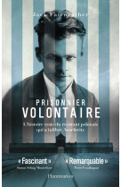 Prisonnier volontaire