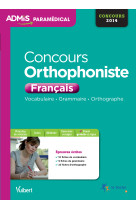 Concours orthophoniste - français (vocabulaire, grammaire, orthographe) - entraînement