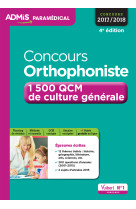 Concours orthophoniste - 1 500 qcm de culture générale