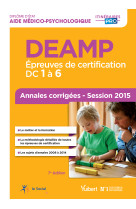 Deamp - épreuves de certification : dc 1 à 6 - annales corrigées