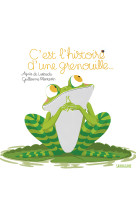 C'est l'histoire d'une grenouille