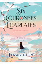 Six couronnes écarlates