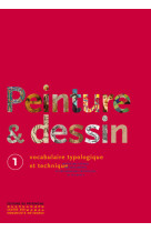 Peinture et dessin, vocabulaire typologique et technique