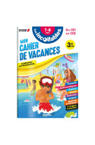 Cahier de vacances 2025 - les incollables - ce1 au ce2 - 7/8 ans