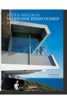 Julius shulman. modernism rediscovered